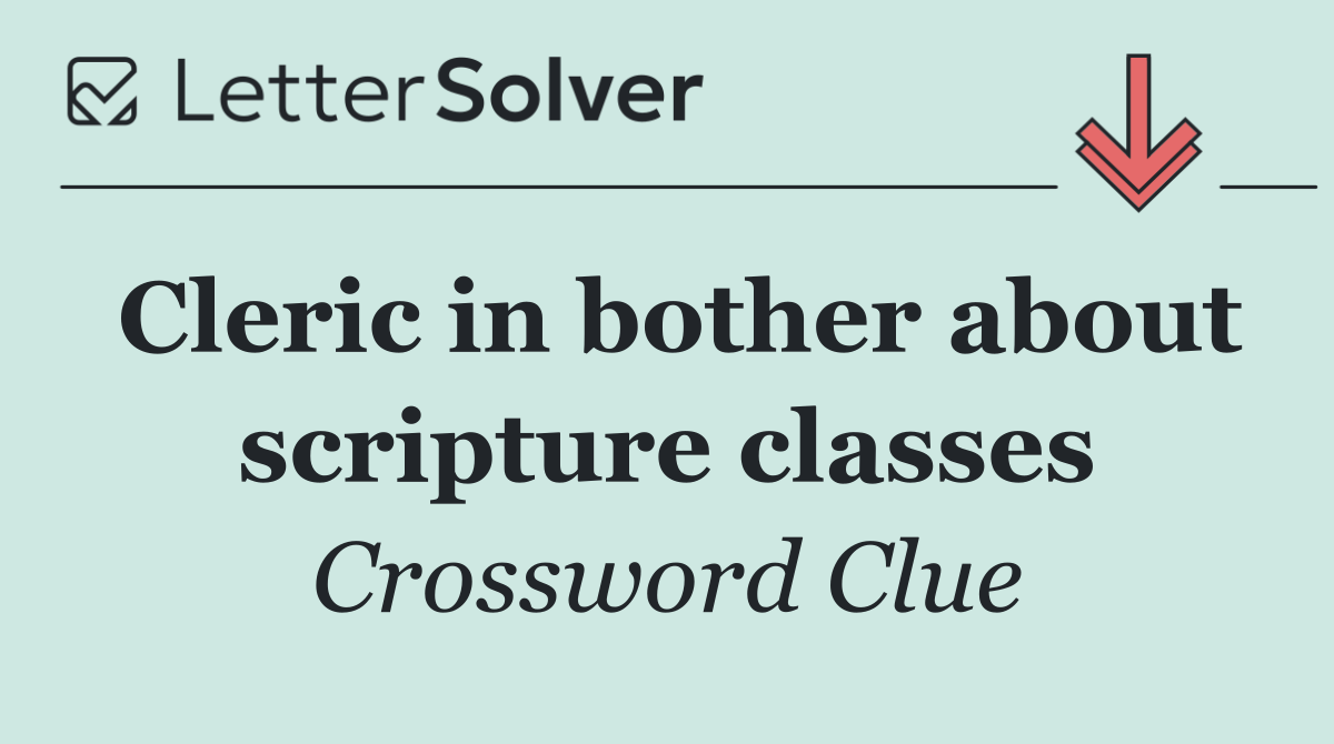 Cleric in bother about scripture classes