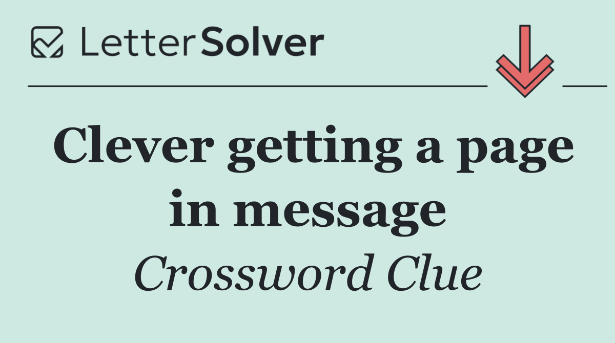 Clever getting a page in message
