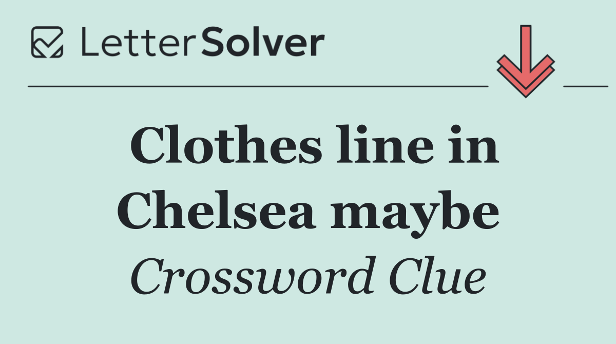 Clothes line in Chelsea maybe