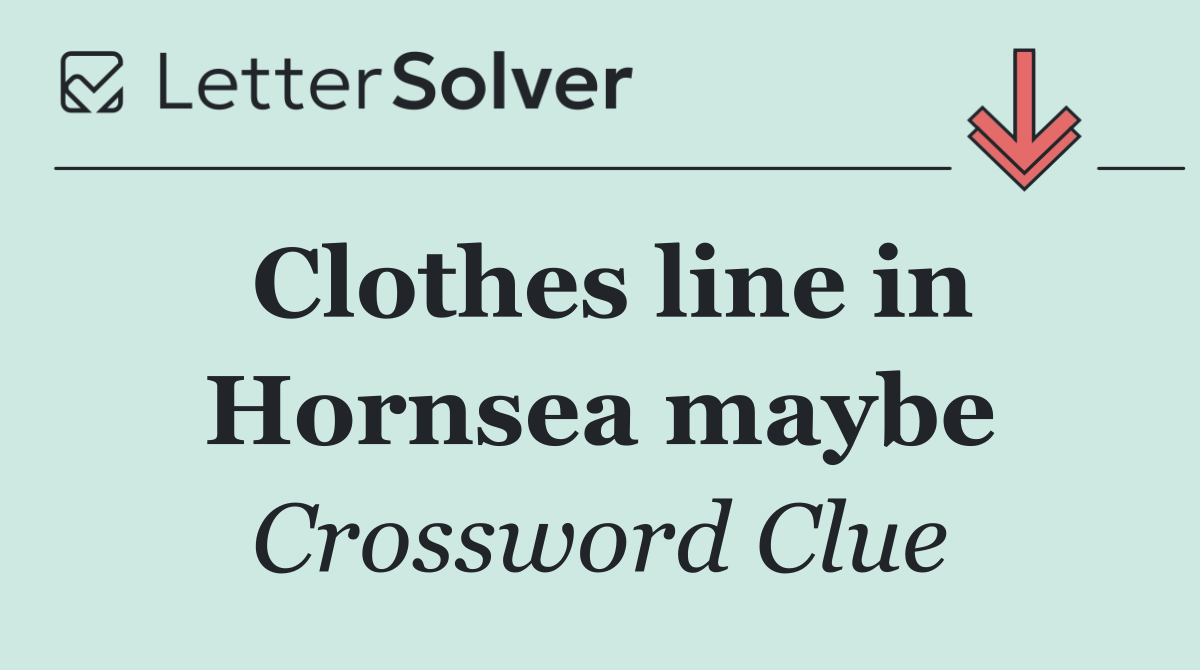 Clothes line in Hornsea maybe