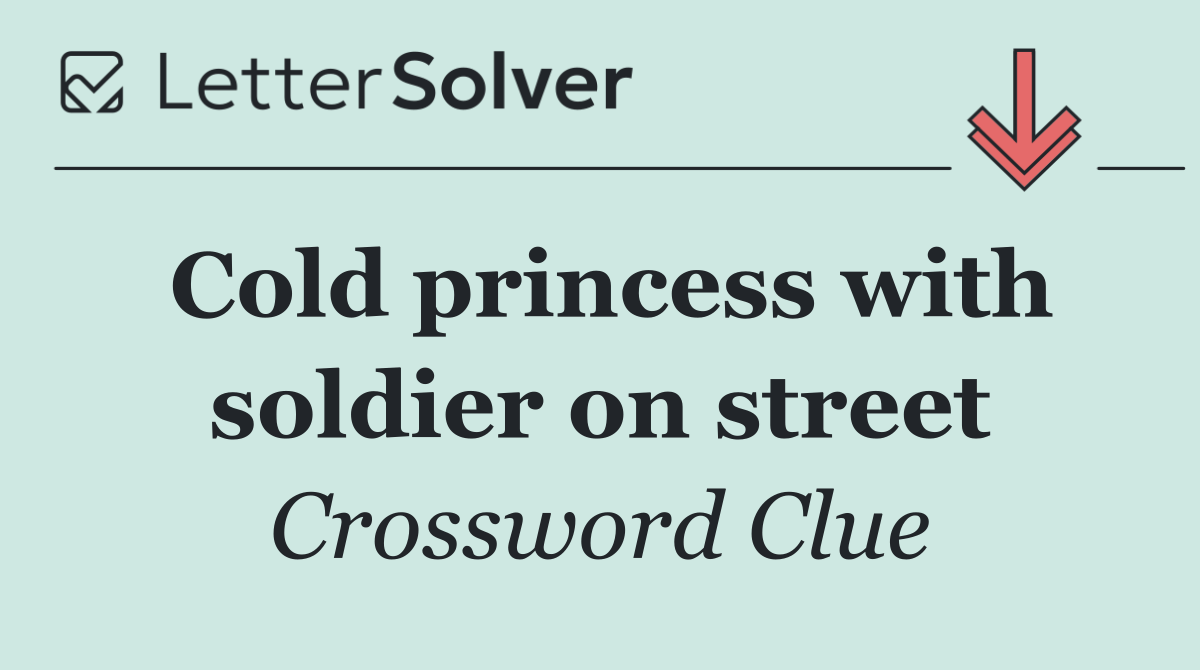 Cold princess with soldier on street
