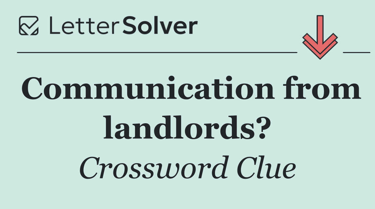 Communication from landlords?