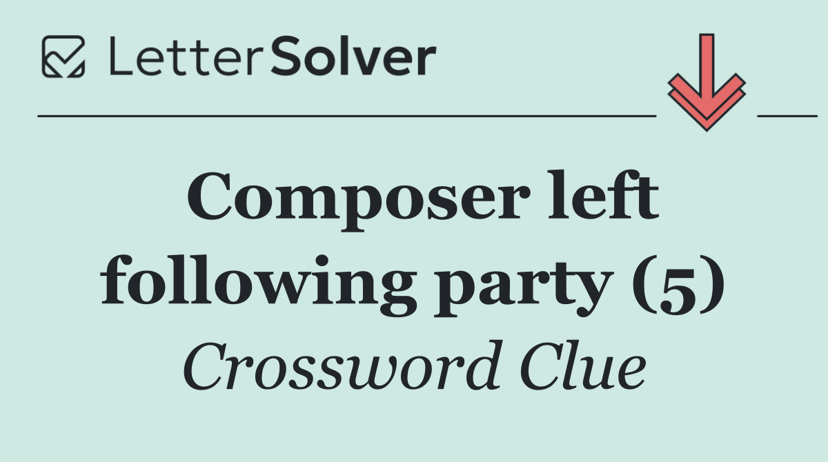 Composer left following party (5)
