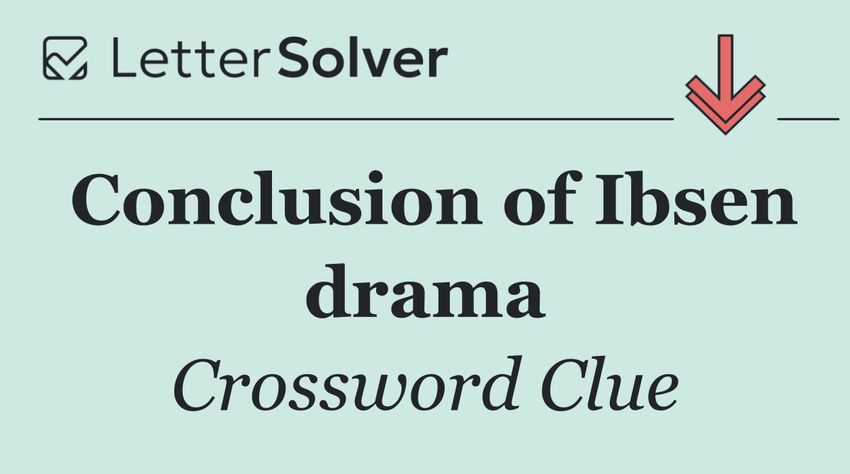 Conclusion of Ibsen drama