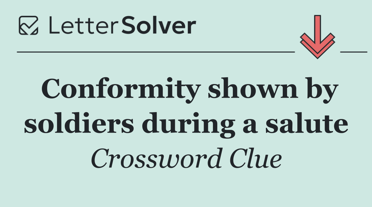 Conformity shown by soldiers during a salute