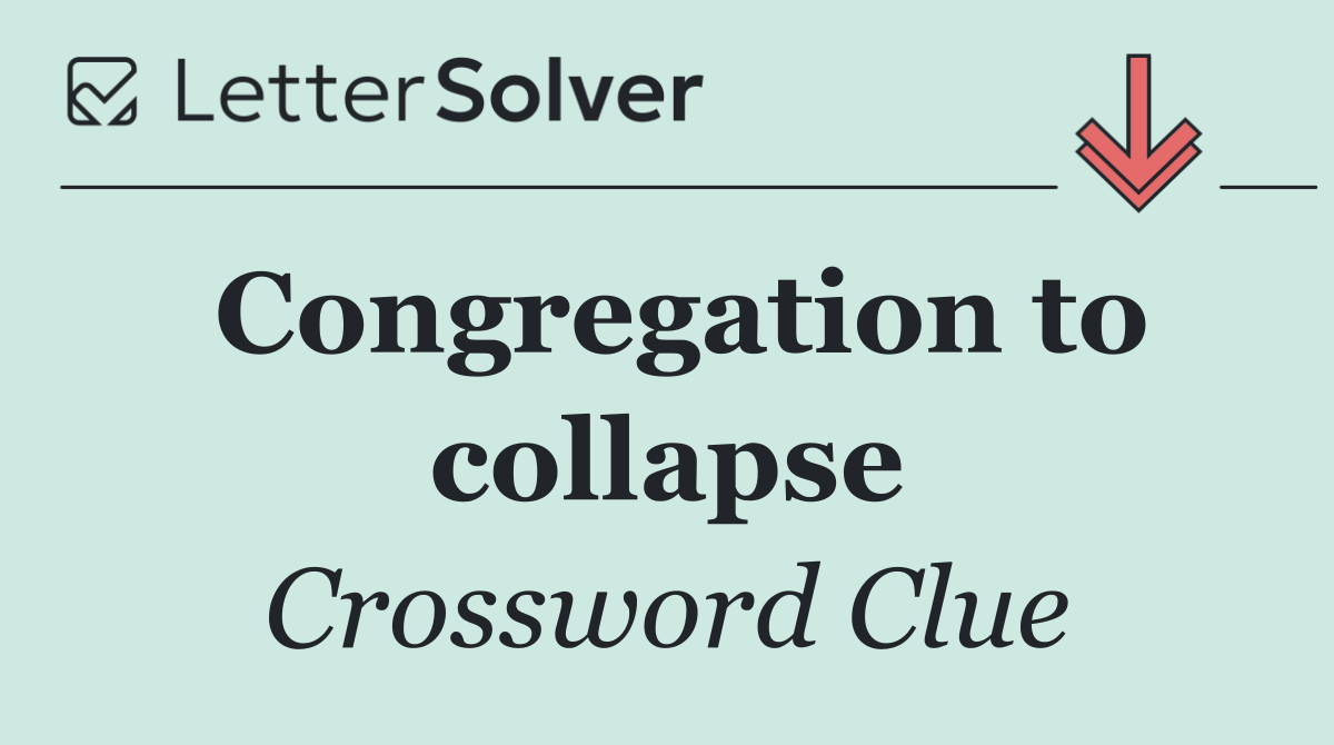 Congregation to collapse