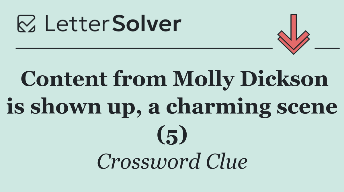Content from Molly Dickson is shown up, a charming scene (5)
