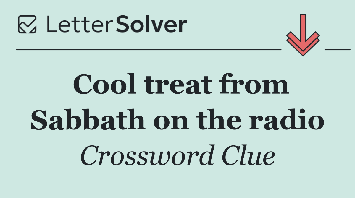 Cool treat from Sabbath on the radio