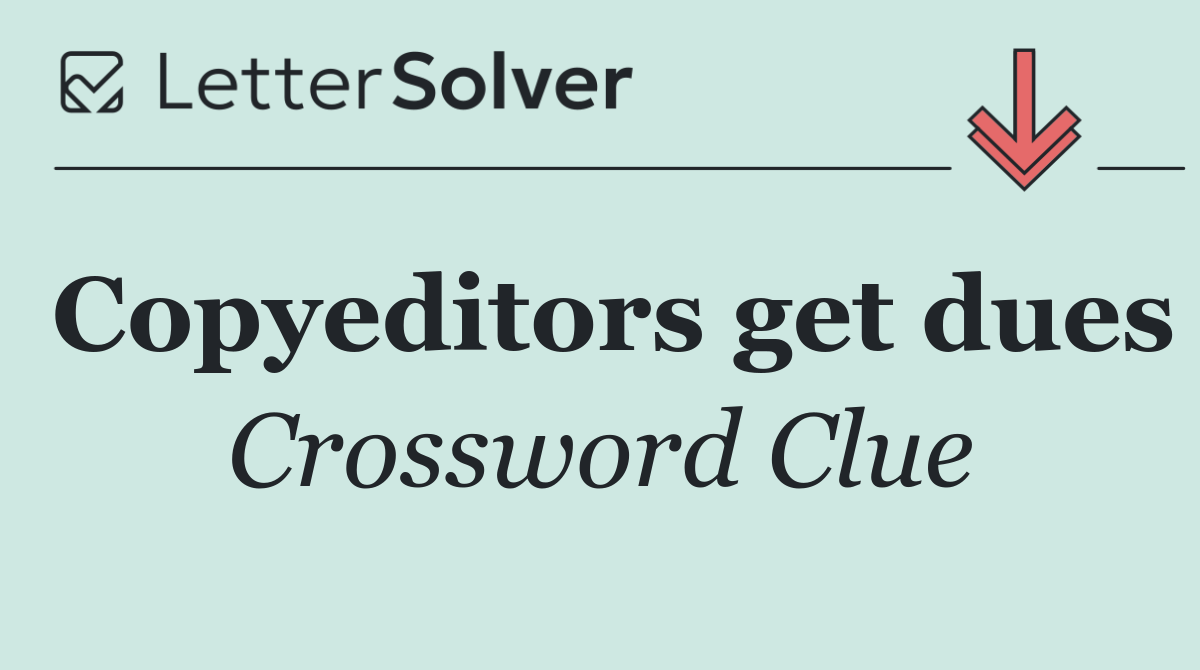 Copyeditors get dues