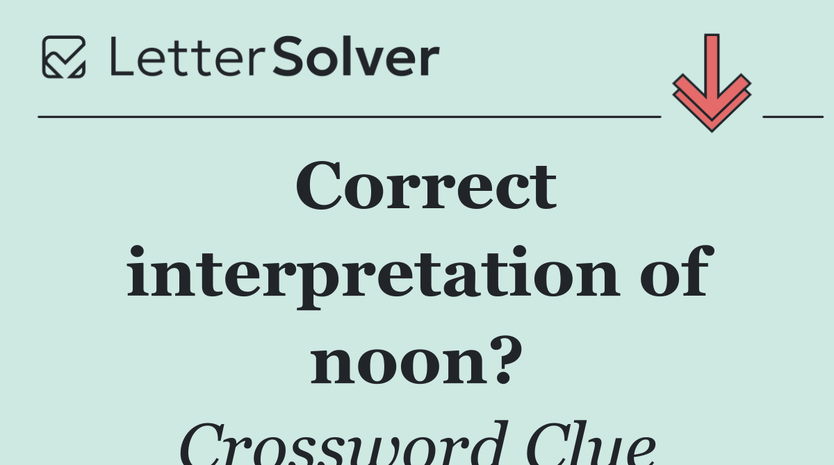 Correct interpretation of noon?