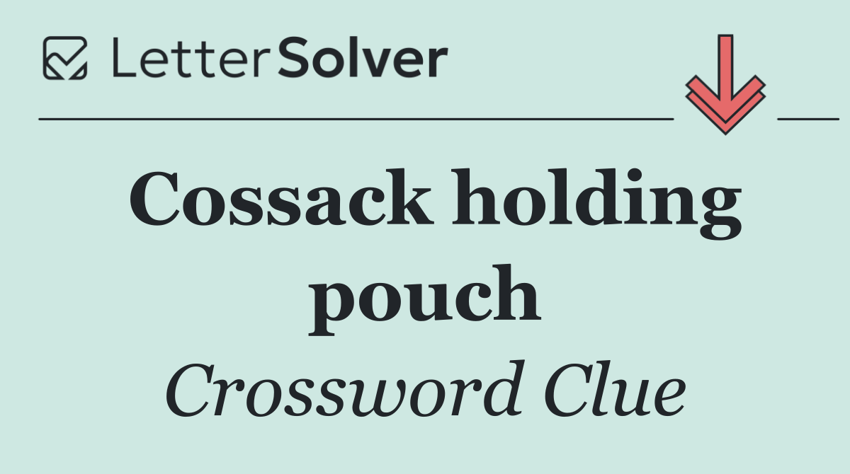 Cossack holding pouch