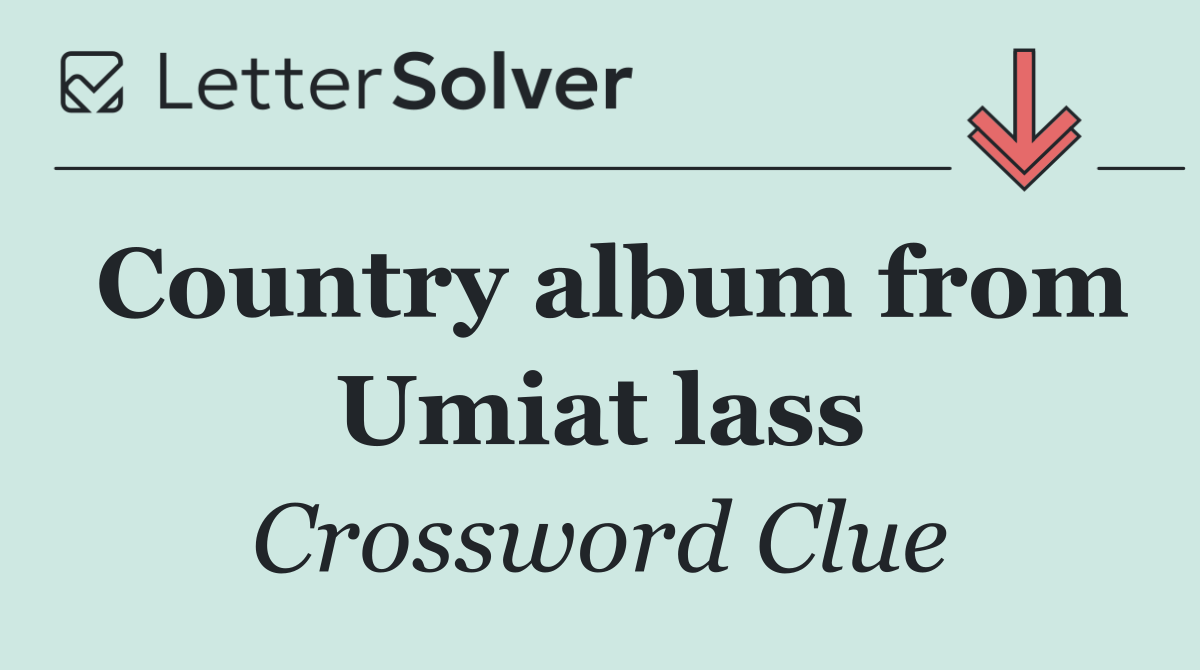 Country album from Umiat lass
