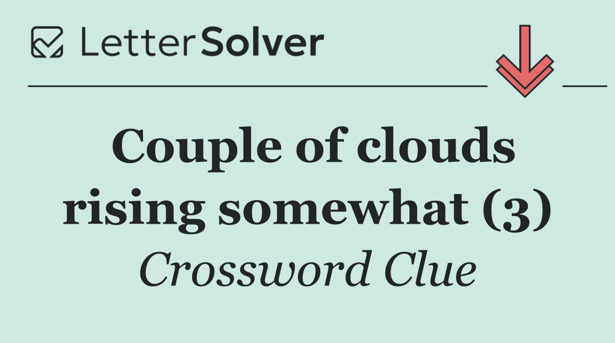 Couple of clouds rising somewhat (3)