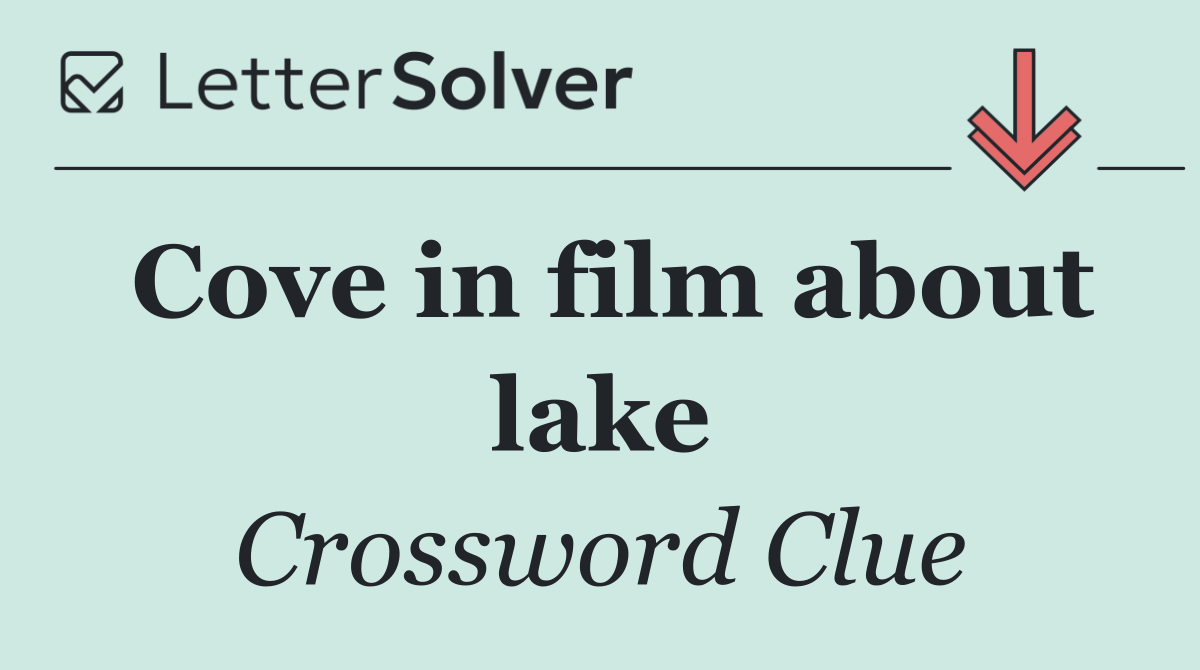 Cove in film about lake