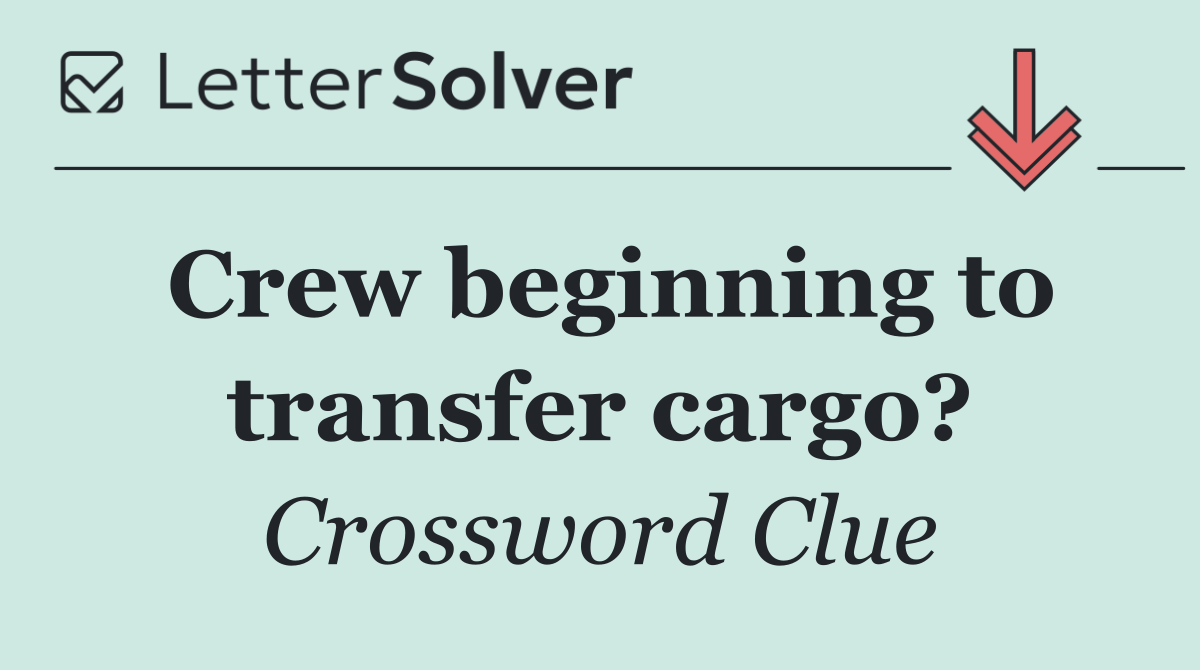 Crew beginning to transfer cargo?