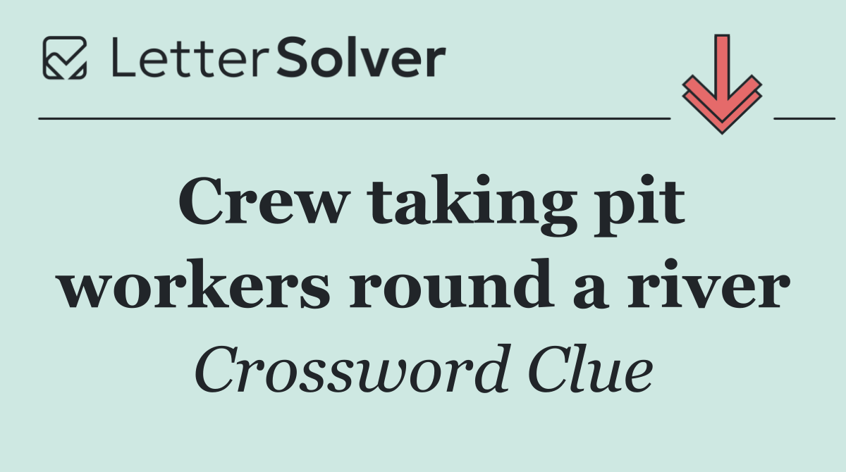 Crew taking pit workers round a river