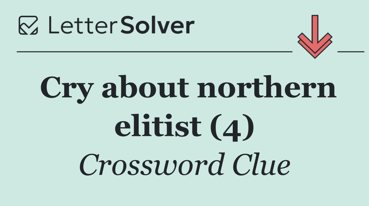 Cry about northern elitist (4)