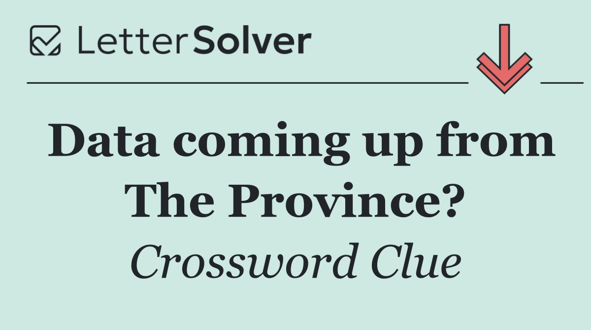 Data coming up from The Province?