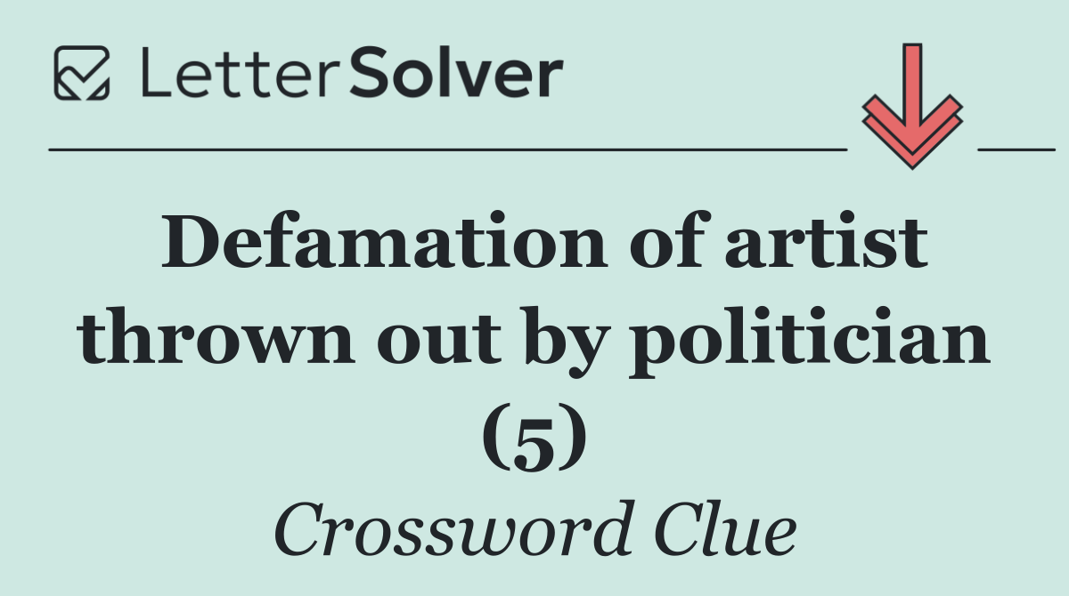 Defamation of artist thrown out by politician (5)