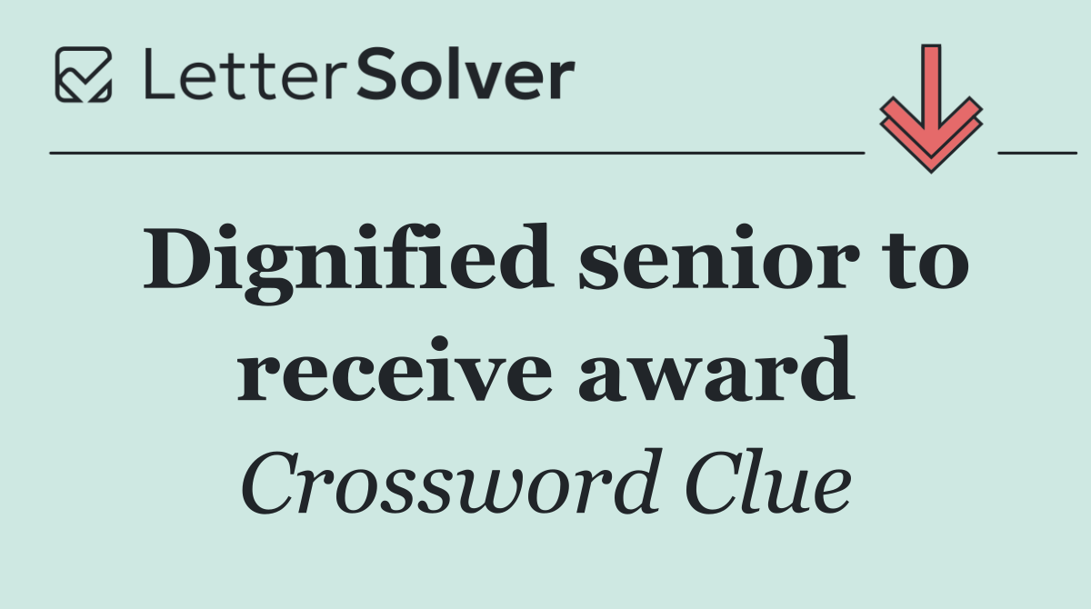 Dignified senior to receive award