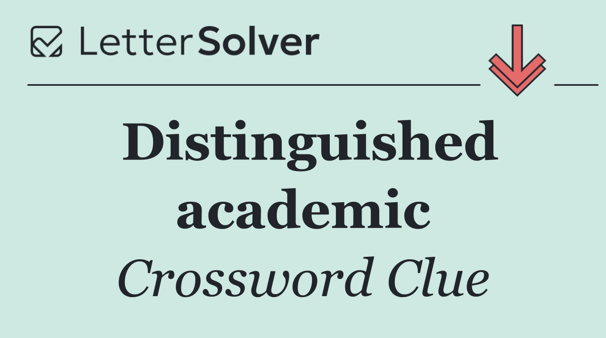 Distinguished academic