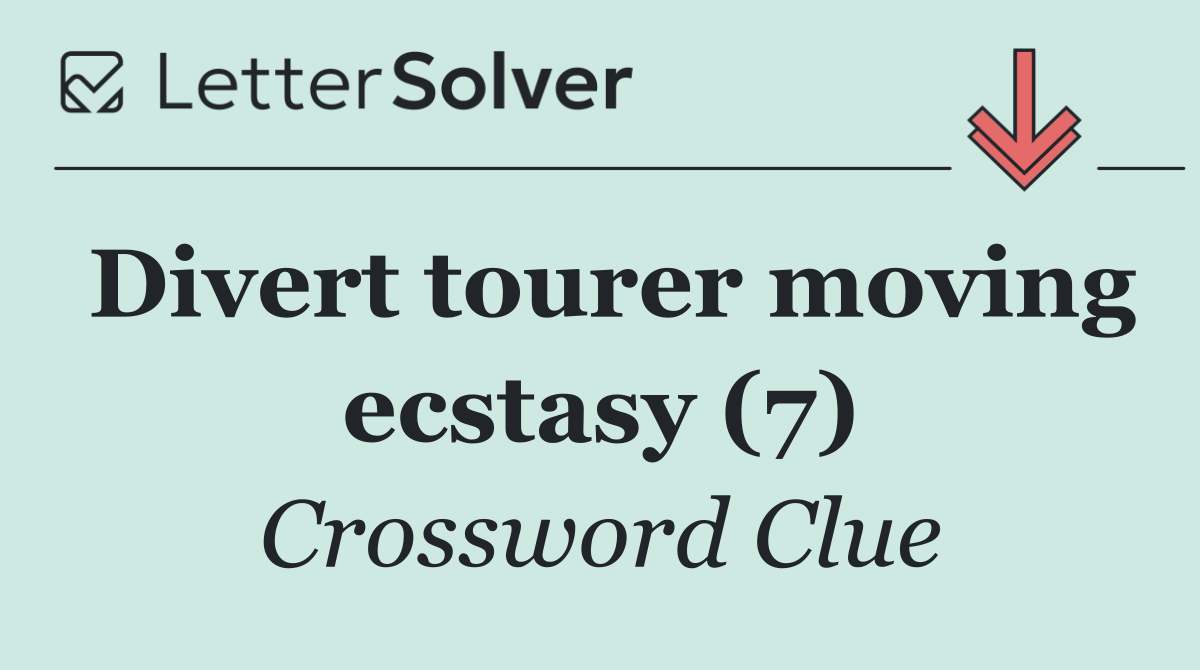 Divert tourer moving ecstasy (7)