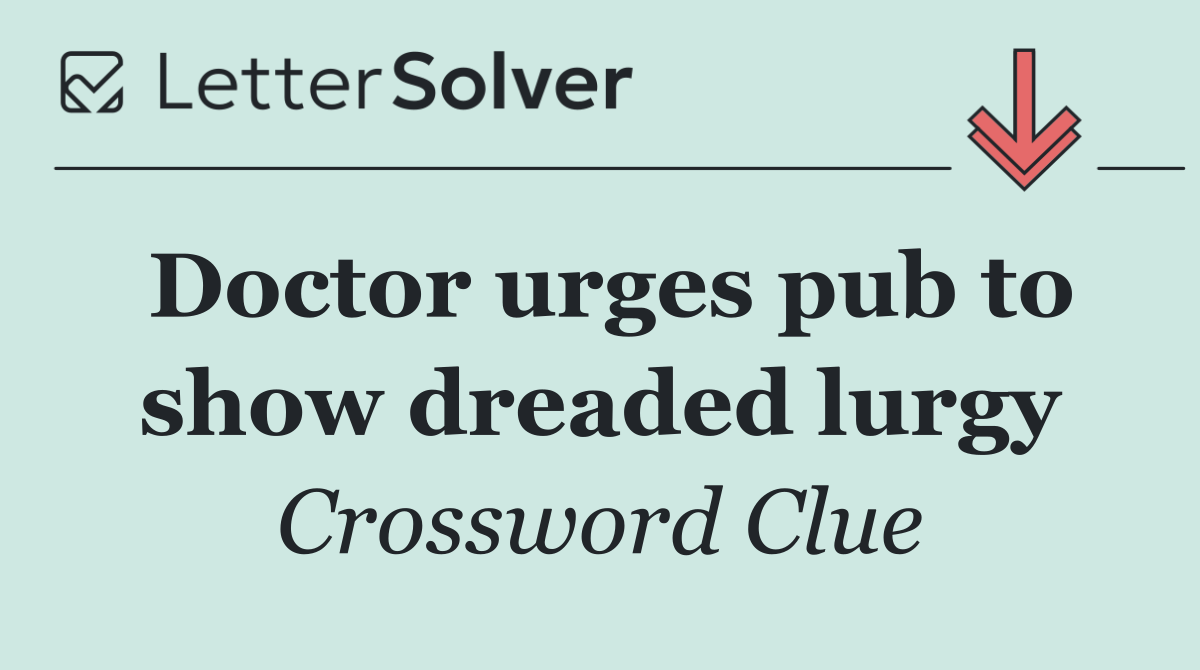 Doctor urges pub to show dreaded lurgy