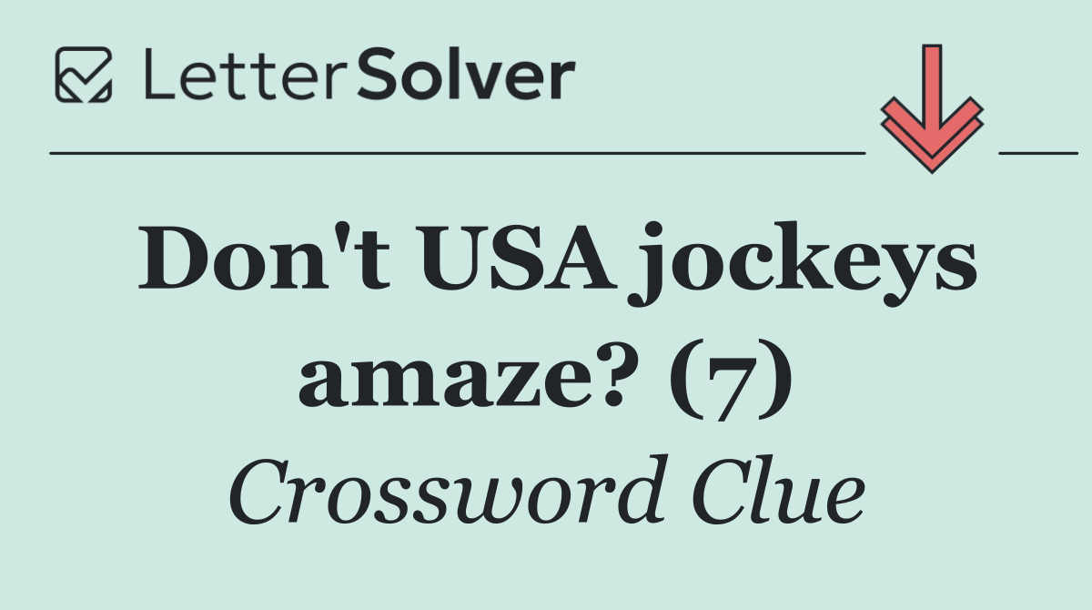Don't USA jockeys amaze? (7)