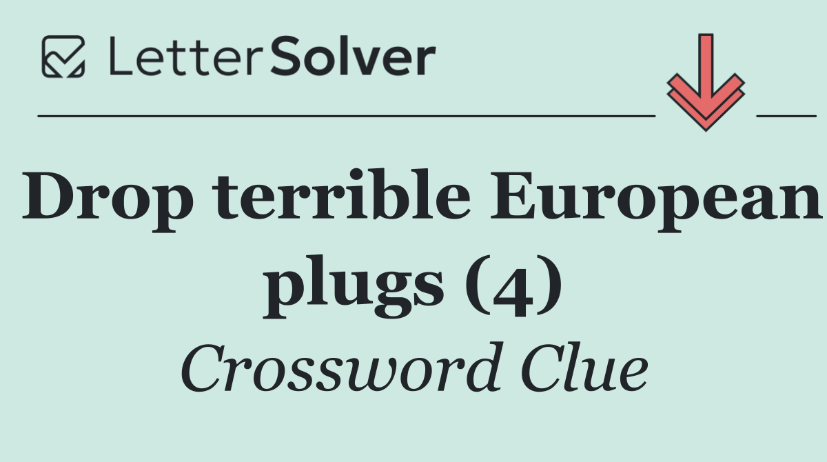 Drop terrible European plugs (4)
