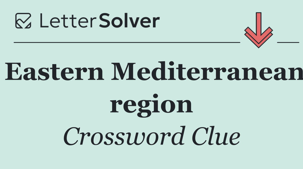 Eastern Mediterranean region