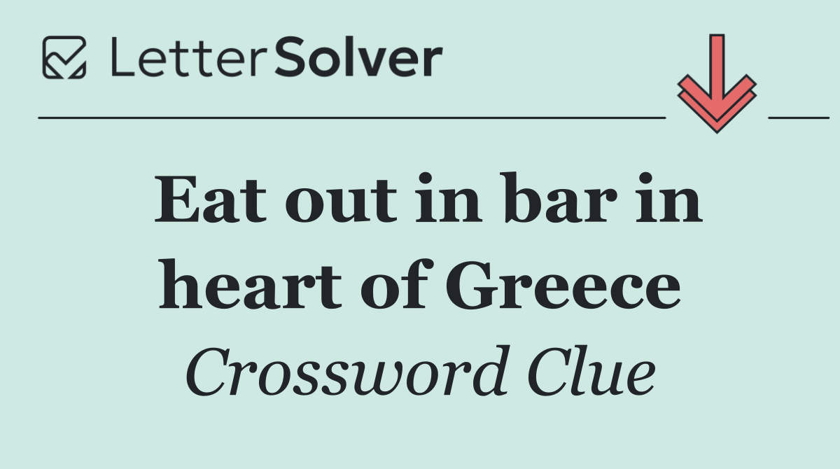 Eat out in bar in heart of Greece
