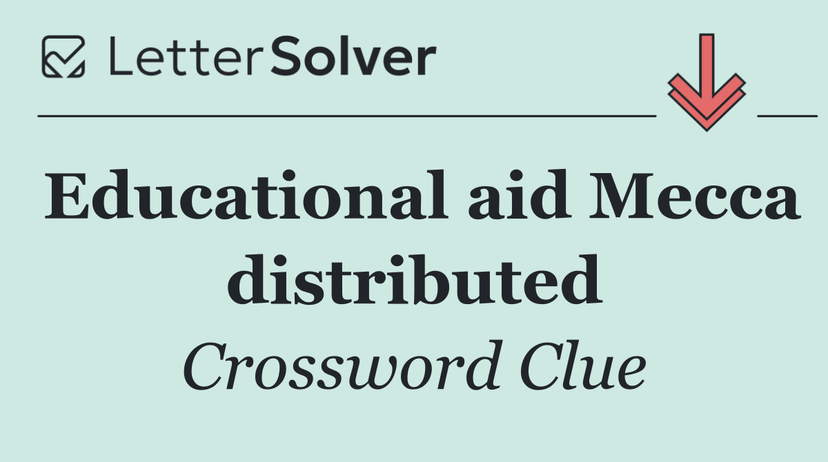 Educational aid Mecca distributed