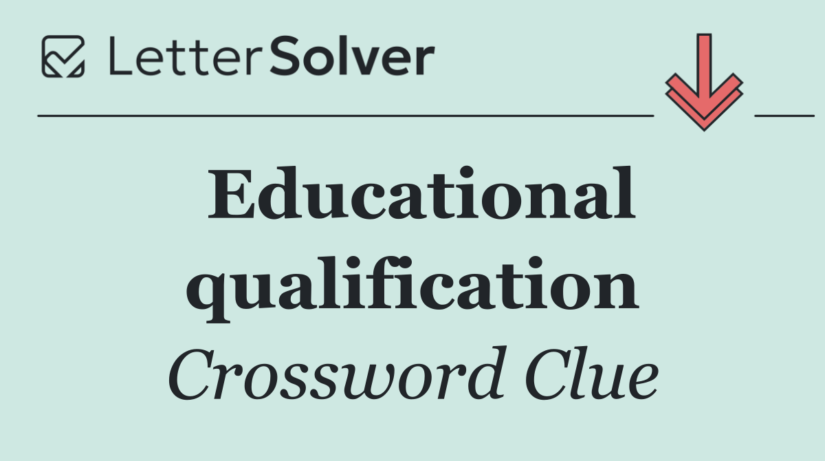 Educational qualification