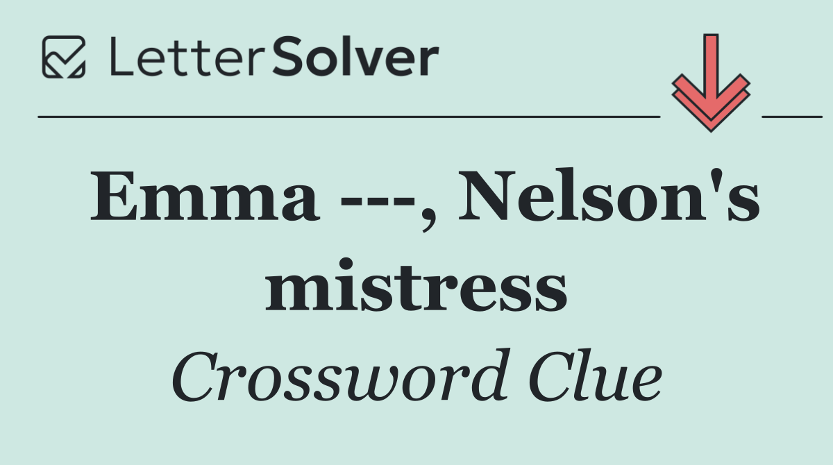 Emma    , Nelson's mistress