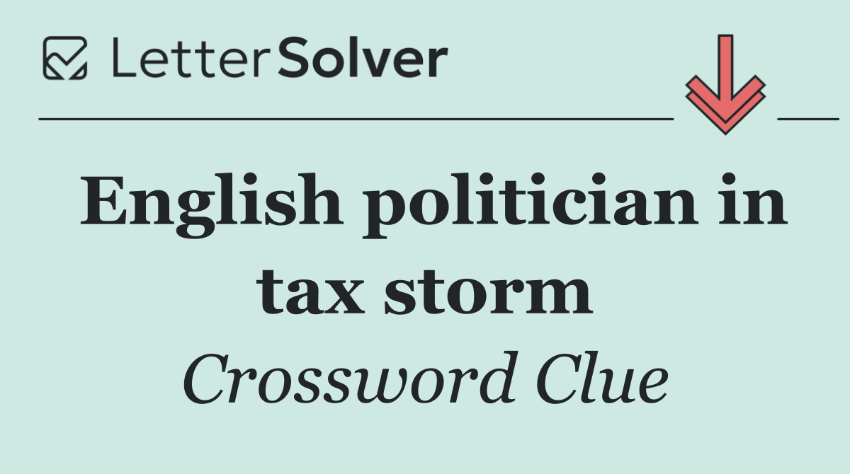 English politician in tax storm