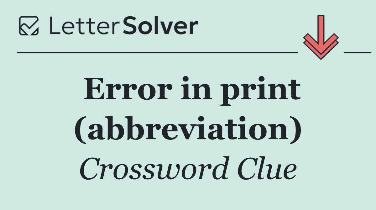 Error in print (abbreviation)