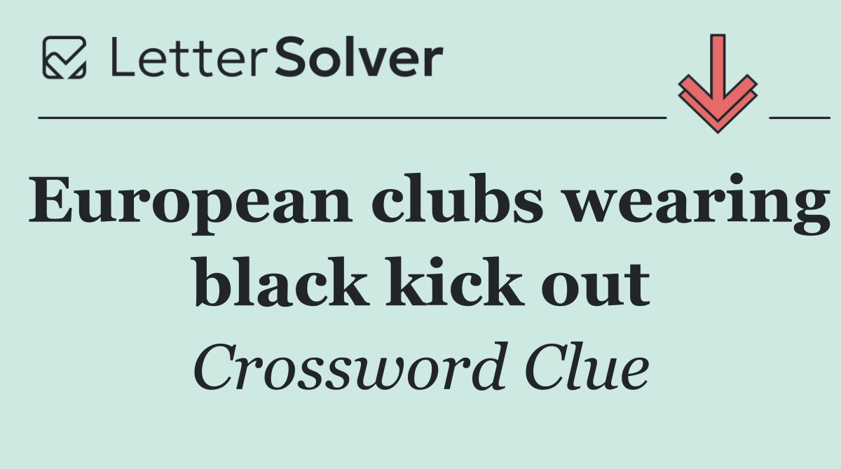 European clubs wearing black kick out