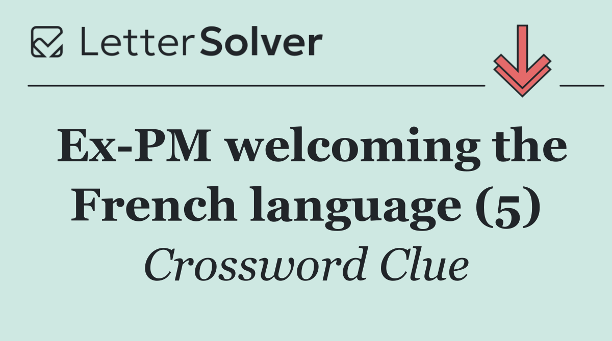 Ex PM welcoming the French language (5)
