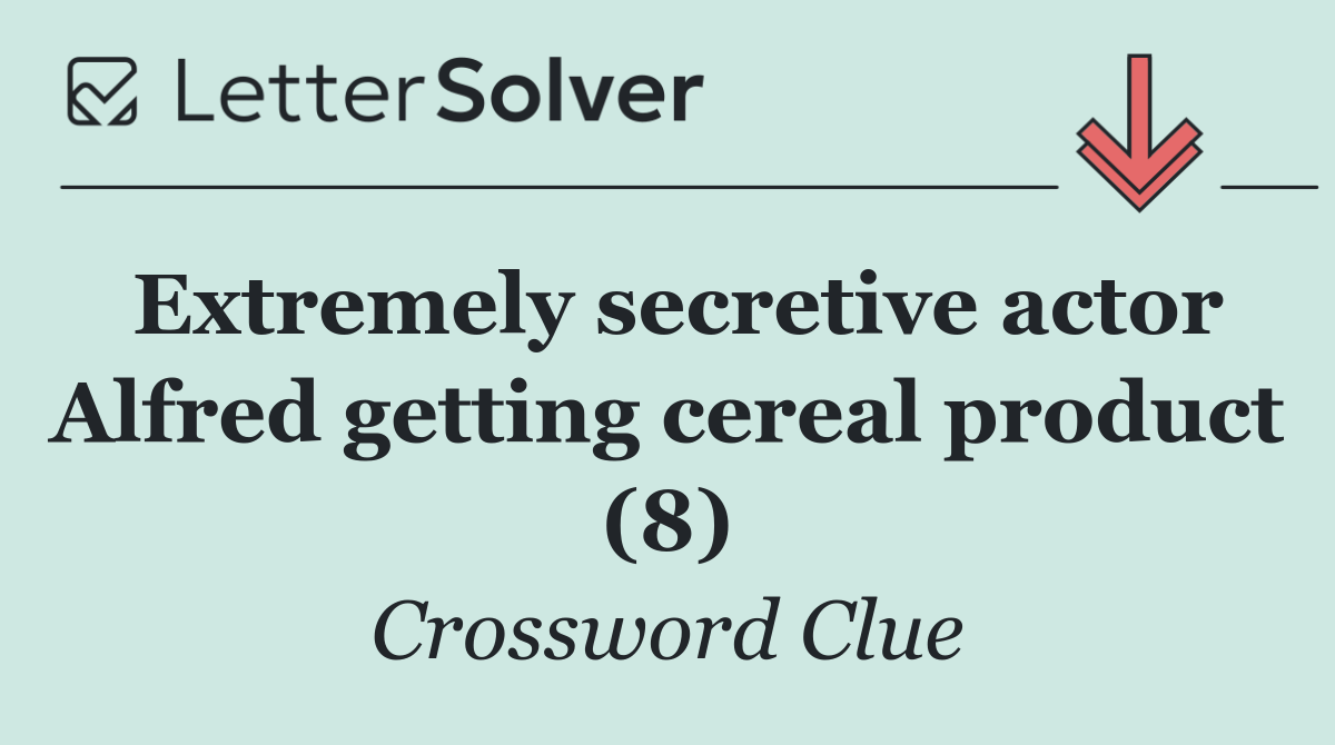 Extremely secretive actor Alfred getting cereal product (8)