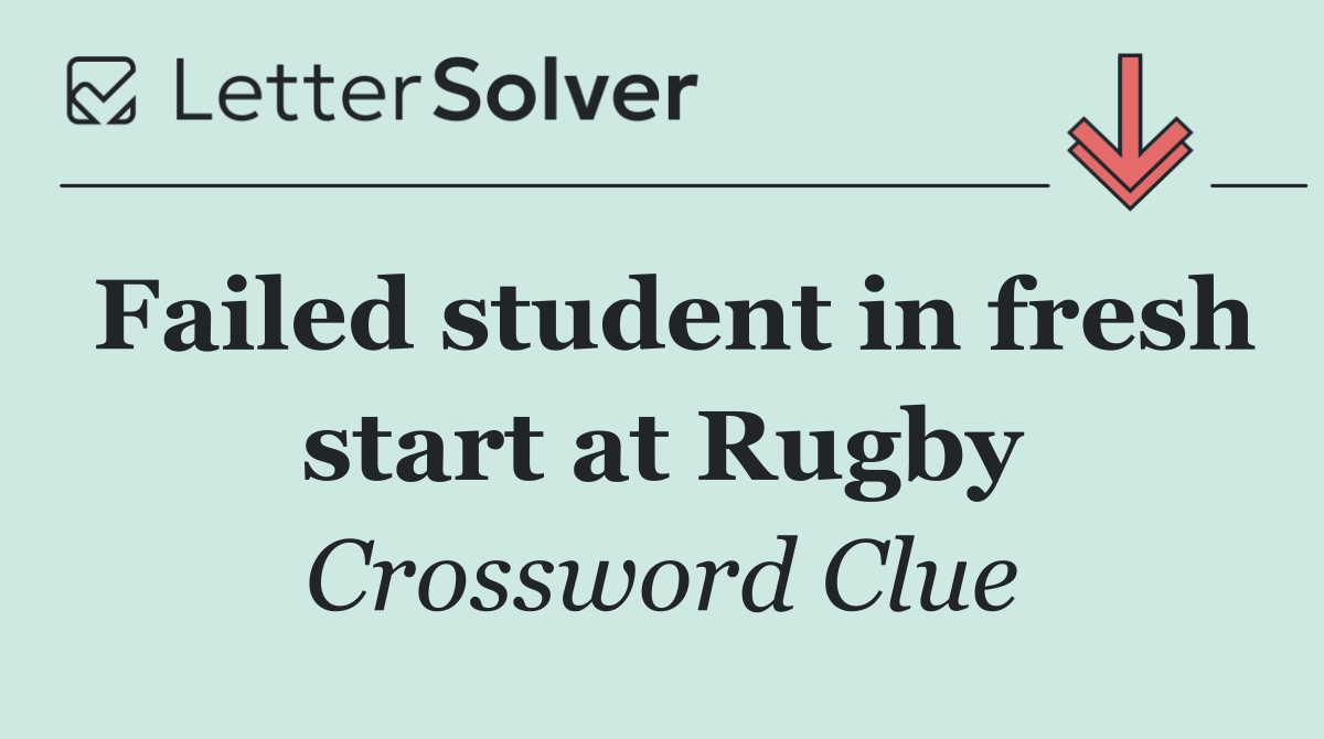 Failed student in fresh start at Rugby