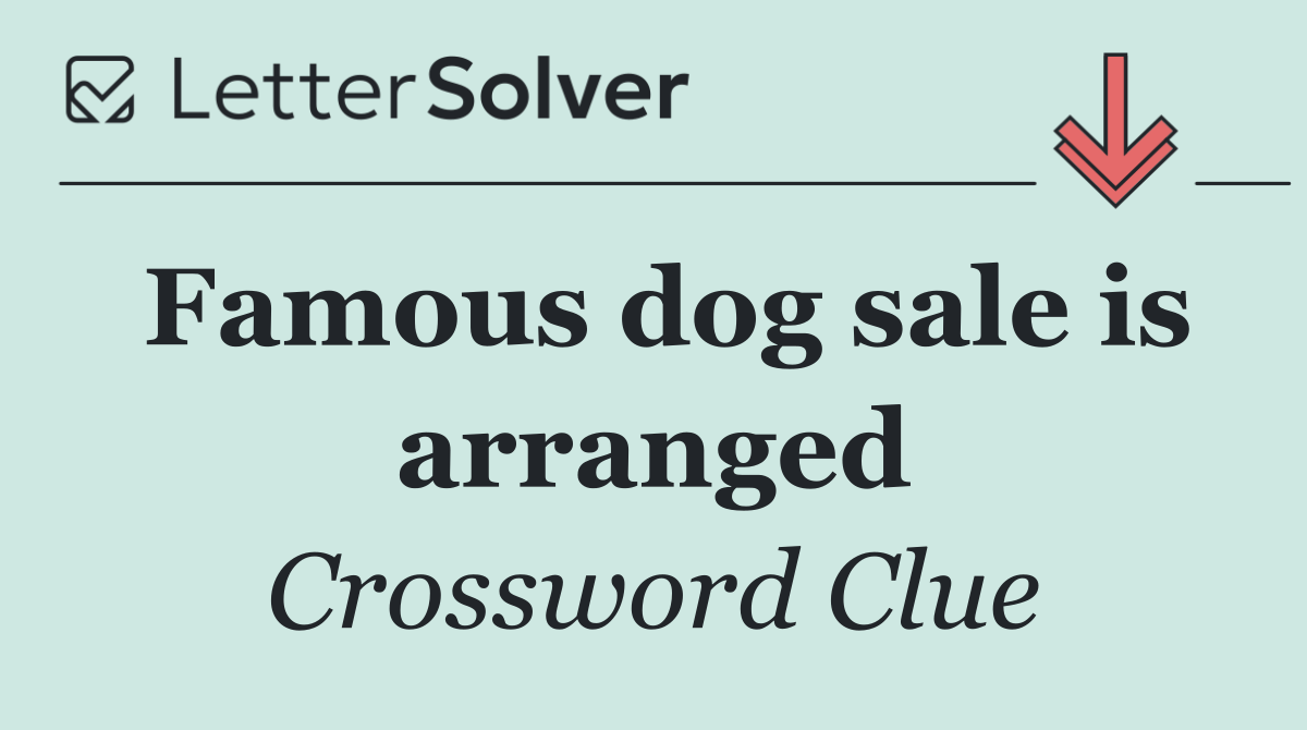 Famous dog sale is arranged