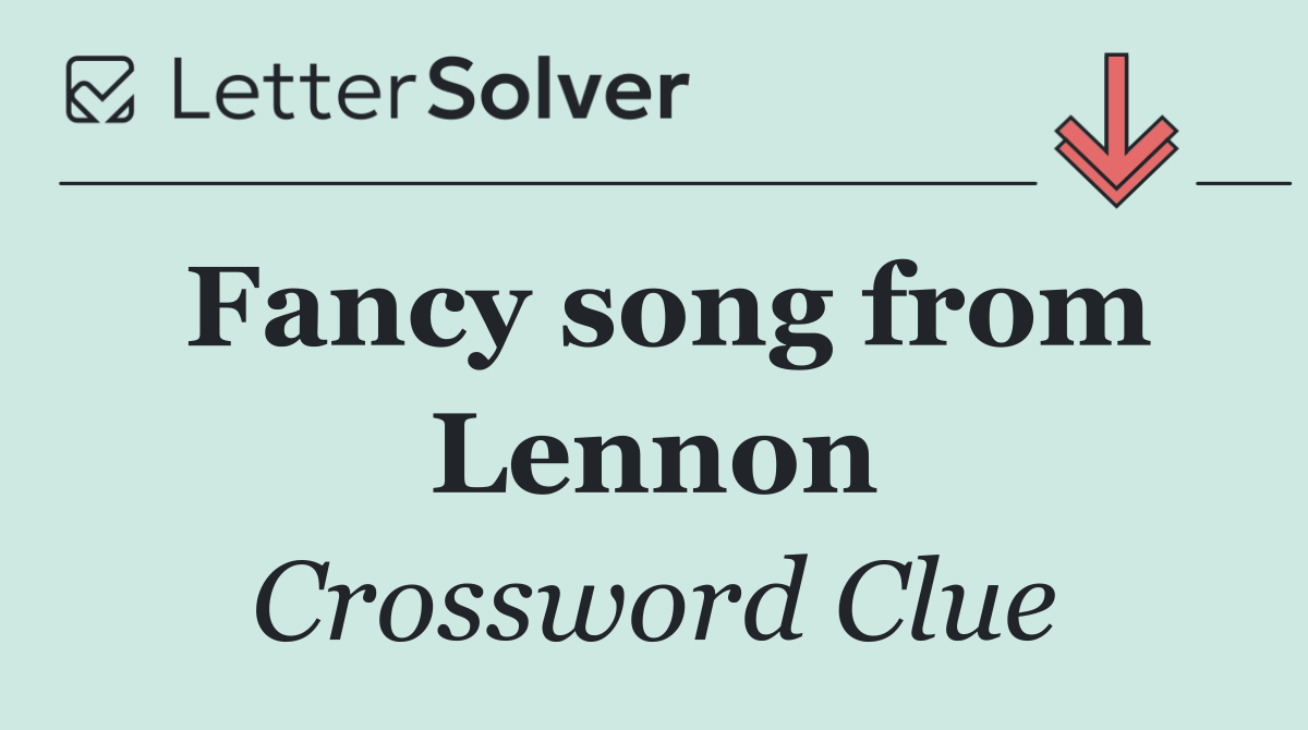 Fancy song from Lennon