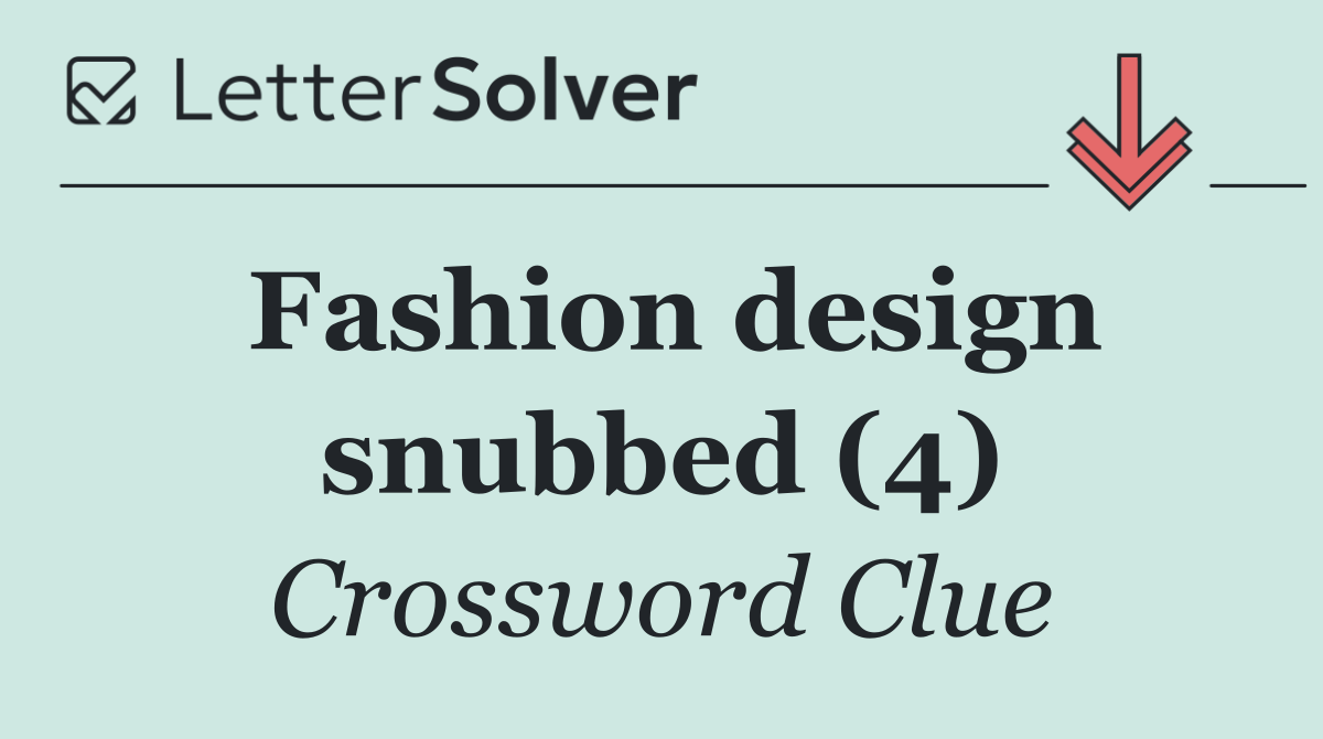 Fashion design snubbed (4)