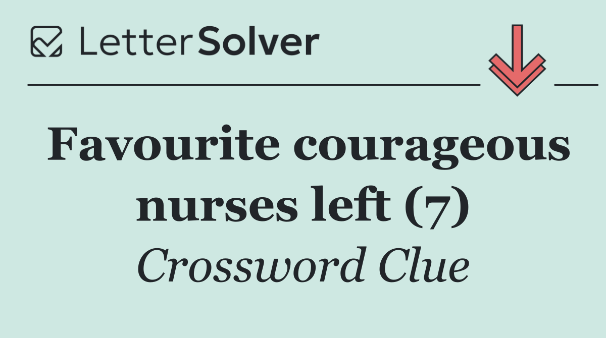 Favourite courageous nurses left (7)