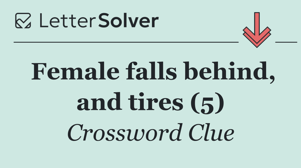 Female falls behind, and tires (5)