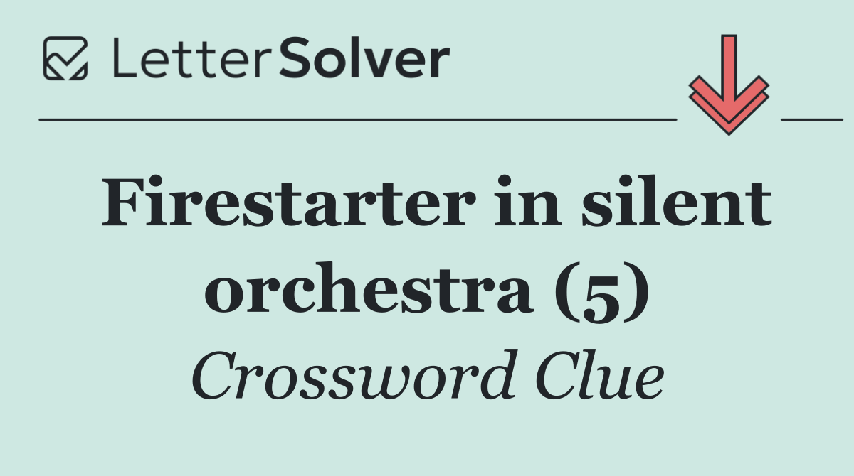 Firestarter in silent orchestra (5)