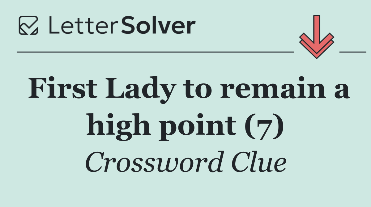 First Lady to remain a high point (7)