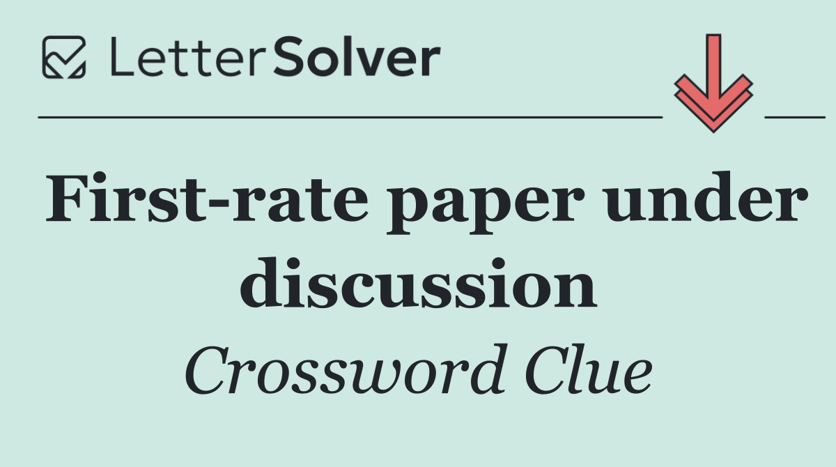 First rate paper under discussion