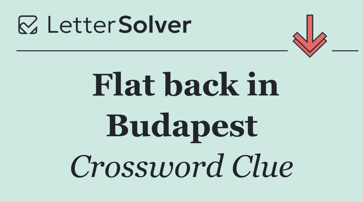 Flat back in Budapest