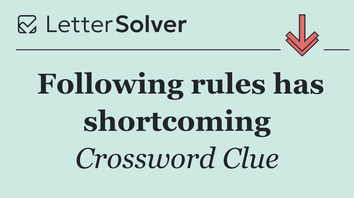 Following rules has shortcoming
